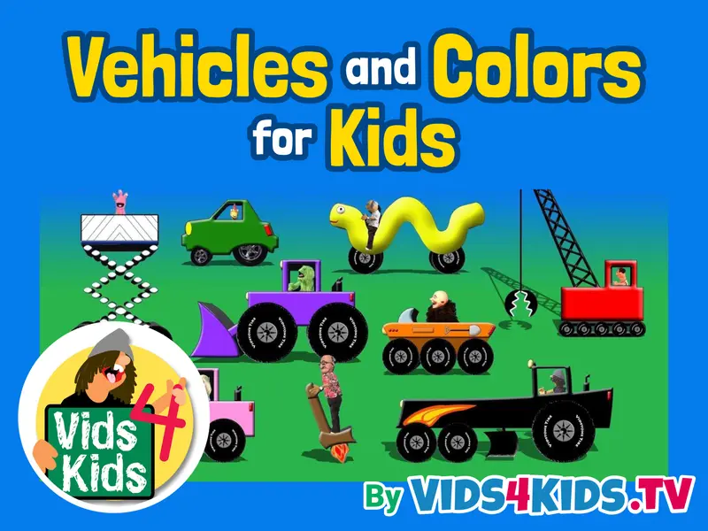 Vehicles and Colors for Kids